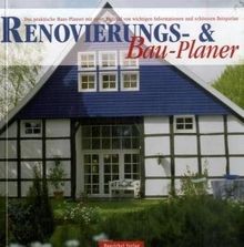 Renovierungs bauplaner das - , bauplaner: