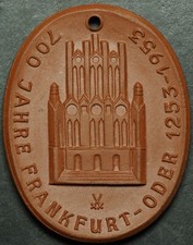 FRANKFURT (ODER) / BRANDENBURG: Porzellan-Medaille 1953. 700 JAHRE FRANKFURT.