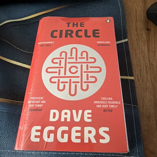 The circle von dave - circle, eggers