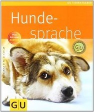 Hundesprache (GU TierRatgeber) von Katharina Schleg... | Buch | Zustand sehr gut