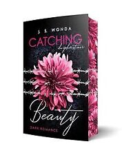 Catching Beauty: Du gehörst