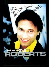 Bernd Roberts Autogrammkarte Original Signiert + M 4853