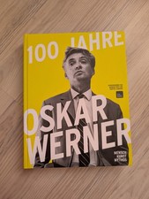 100 Jahre Oskar Werner Mensch