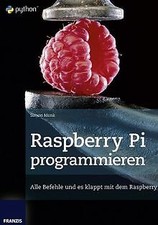 Raspberry Pi programmieren von Monk, Simon | Buch | Zustand sehr gut
