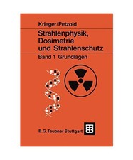 Strahlenphysik, Dosimetrie und