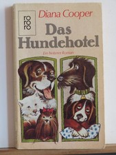 Diana Cooper: Das Hundehotel -