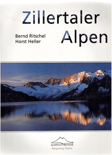 Bildband zillertaler alpen - zillertaler,
