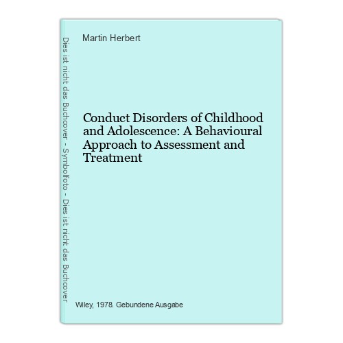 Conduct disorders childhood - of,