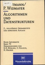 Algorithmen und Datenstrukturen Ottmann, Thomas und Peter Widmayer: