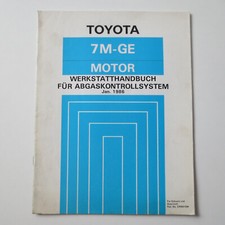 Werkstatthandbuch Toyota Supra MA70 Motor 7M-GE Abgaskontrollsystem 01/1986