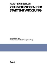 Zielprognosen der Stadtentwicklung - 9783663013884