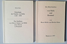 2 x Genealogie Familie Halle, Rommel, Holle, Herbert Kater, Ritterfamilien