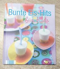 Bunte Eis-Hits für Kids - Buch -  LINGEN - EISKRETIONEN - REZEPTE 