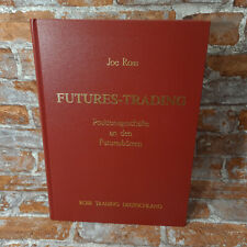 Futures-Trading: Positionsgeschäfte an den Futuresbörsen