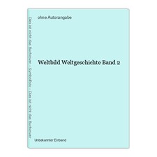 Weltbild Weltgeschichte Band 2
