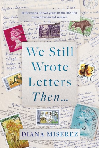 Still wrote letters then - we,