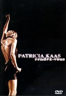 Patricia kaas rendez - patricia, rendez-vous