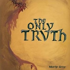 Morly grey the only truth - grey,