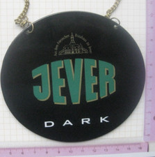JEVER DARK / JEVER ............................... ZHS / Zapfhahnschild (059)