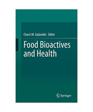 Food Bioactives and Health