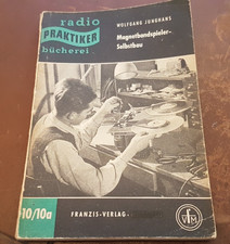radio Praktiker bücherei Nr. 10/10a - W. Junghans - Magnetbandspieler-Selbstbau