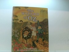The Wizard of Oz Baum, L. Frank und Michael Hague: