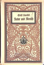 Natur und Mensch: Sechs Abschnitte aus Werken von Ernst Haeckel. Haeckel, Ernst: