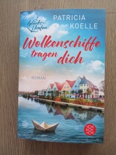 Patricia Koelle  Wolkenschiffe tragen dich  TB 2025  Bd.2 Glückshafen