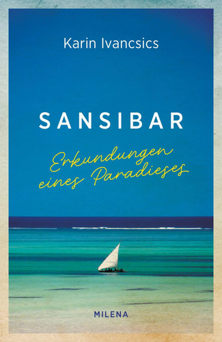 Sansibar erkundungen eines - |,