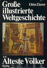 Große illustrierte Weltgeschichte  - 5 Bände - Otto Zierer - Herbig Verlag