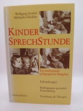 Kindersprechstunde. Ein medizinisch-pädagogischer Ratgeber. Erkrankungen - Bedin