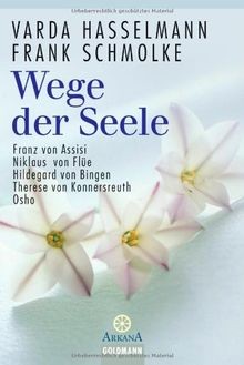 Wege der seele - der, von
