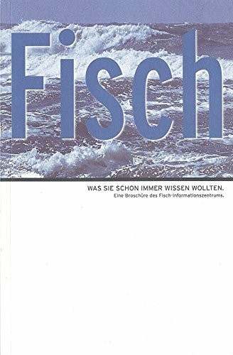 Fisch was sie schon immer - sie,