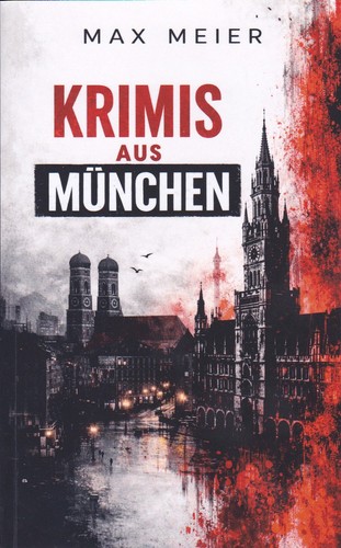 Krimis aus münchen - krimis,