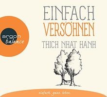 Einfach versöhnen von thich - einfach,