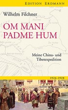 Om mani padme hum: Meine