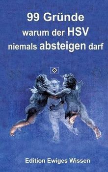 Gründe warum der hsv - 99,
