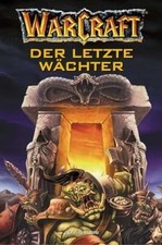 WarCraft 03. Der letzte