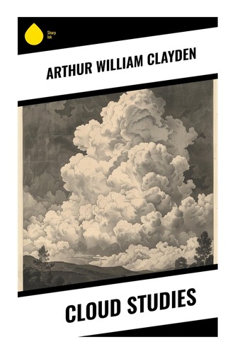 Cloud studies arthur william - cloud,