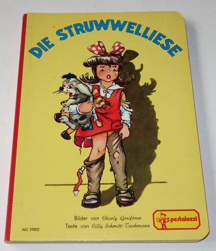 Die struwwelliese pestalozzi - die,
