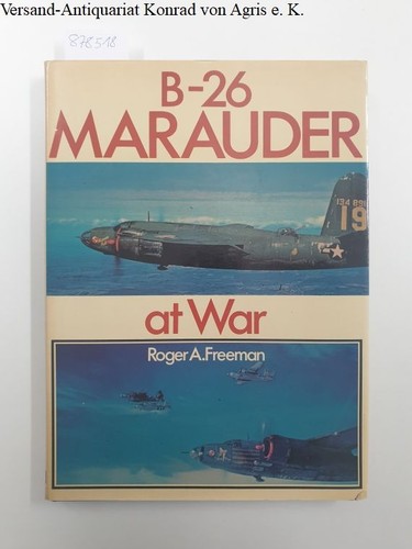 Marauder war freeman - b-26, at
