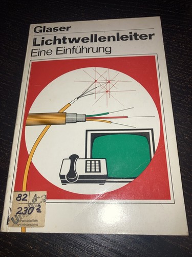 Lichtwellenleiter eine - -,