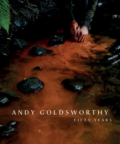 Andy goldsworthy fifty years - andy,
