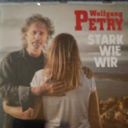 Wolfgang petry stark wie wir - wolfgang,