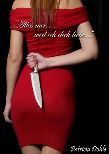 Alles nur weil ich dich - ich,
