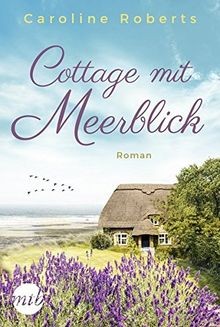 Cottage mit meerblick roman - meerblick:,