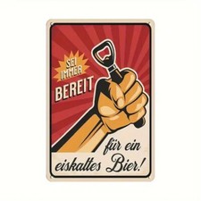 Blechschild Sei immer bereit