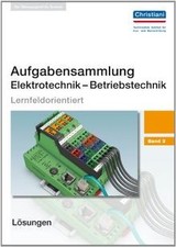Aufgabensammlung Elektrotechnik - Betriebstechnik: ... | Buch | Zustand sehr gut