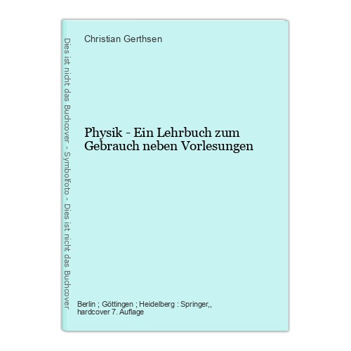 Physik ein lehrbuch - -, zum