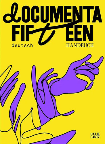 Documenta fifteen handbuch - documenta,